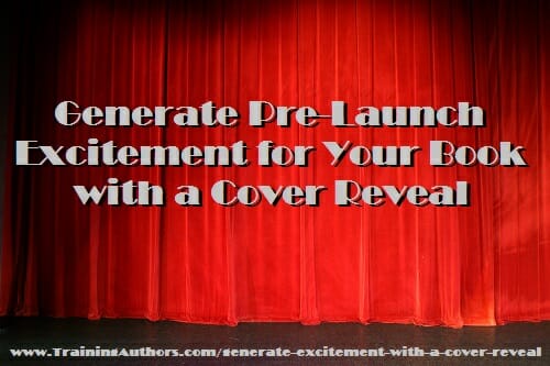 Generating Pre-Launch Excitement with a Cover Reveal