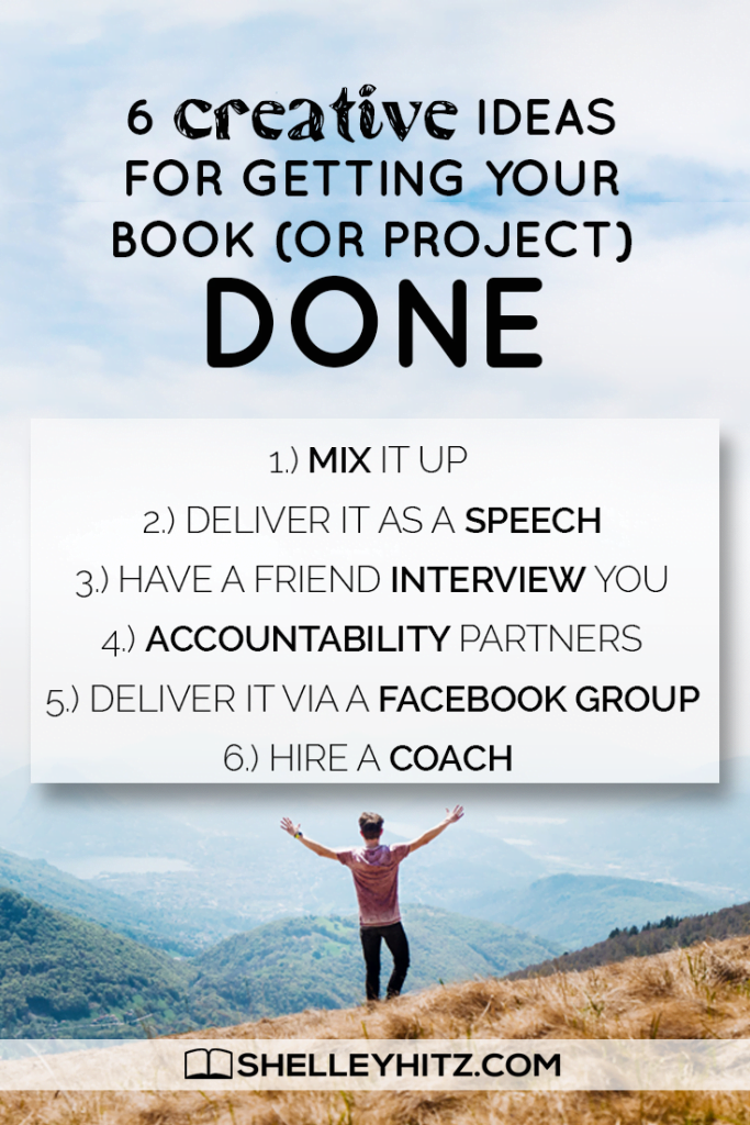 creative ideas to finish writing a book
